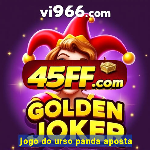 jogo do urso panda aposta
